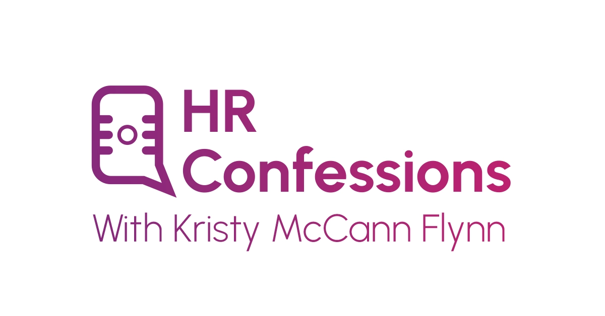 HR Confessions podcast logo featuring a simple, professional design with the title in bold, emphasizing themes of workplace strategies and leadership insights